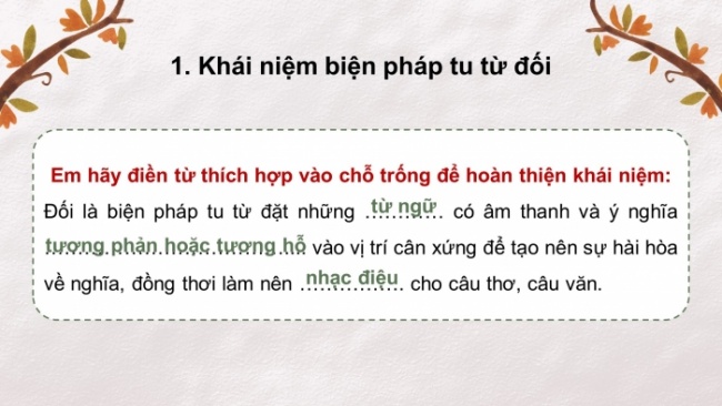 Soạn giáo án điện tử ngữ văn 11 CTST Bài 7 TH tiếng Việt: Biện pháp tu từ đối