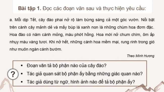 Soạn giáo án điện tử tiếng việt 4 CTST CĐ 6 Bài 3 Viết: Luyện tập viết đoạn văn cho bài văn miêu tả cây cối