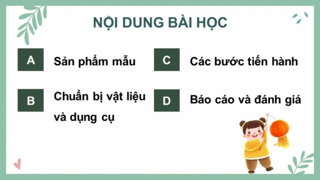 Soạn giáo án điện tử công nghệ 4 cánh diều Bài 13: Làm đèn lồng