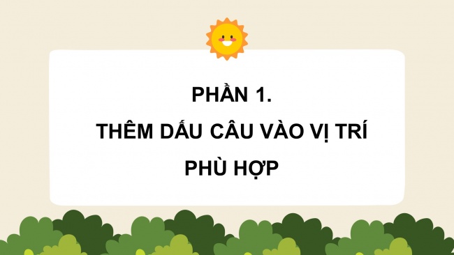 Soạn giáo án điện tử tiếng việt 4 CTST CĐ 7 Bài 4 Luyện từ và câu: Luyện tập về dấu câu