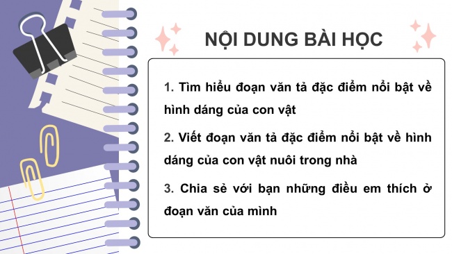 Soạn giáo án điện tử tiếng việt 4 CTST CĐ 7 Bài 4 Viết: Viết đoạn văn cho bài văn miêu tả con vật