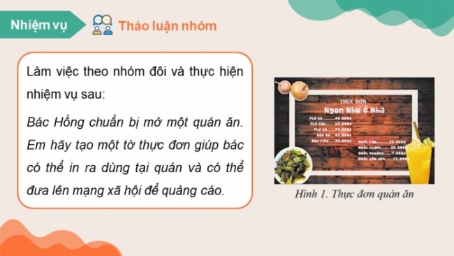 Soạn giáo án điện tử Tin học 8 CD Chủ đề E3 Bài 7: Thực hành tạo thực đơn cho quán ăn