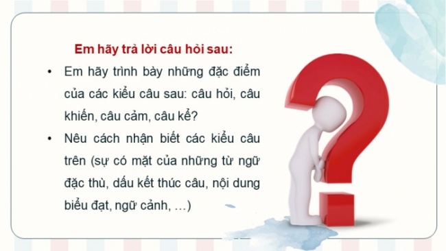 Soạn giáo án điện tử Ngữ văn 8 KNTT Bài 9 TH tiếng Việt: Các kiểu câu phân loại theo mục đích nói