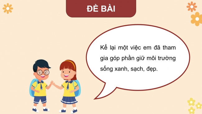 Soạn giáo án điện tử tiếng việt 4 KNTT Bài 30 Nói và nghe: Cuộc sống xanh