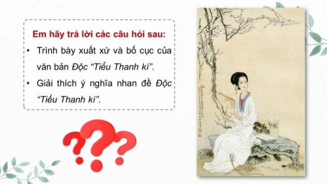 Soạn giáo án điện tử ngữ văn 11 CTST Bài 7 Đọc 2: Độc “Tiểu Thanh kí”