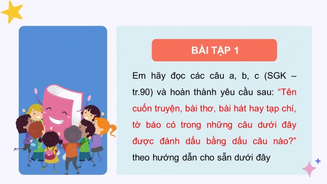 Soạn giáo án điện tử tiếng việt 4 KNTT Bài 19 Luyện từ và câu: Dấu ngoặc kép