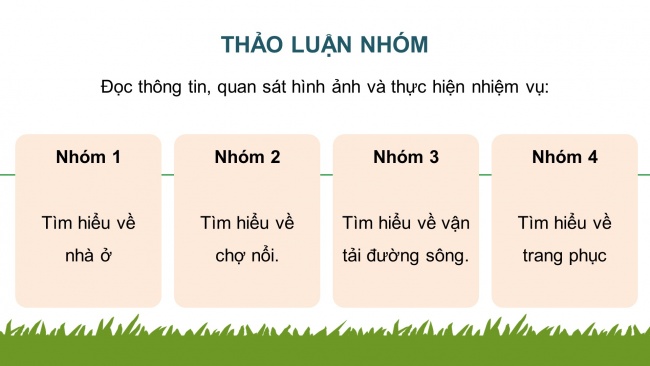 Soạn giáo án điện tử lịch sử và địa lí 4 KNTT Bài 26: Một số nét văn hoá và truyền thống yêu nước, cách mạng của đồng bào Nam Bộ