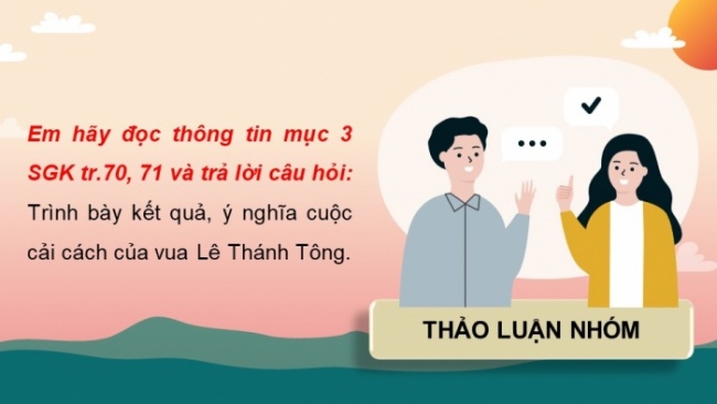 Soạn giáo án điện tử lịch sử 11 CTST Bài 10: Cuộc cải cách của Lê Thánh Tông (Thế kỉ XV) (Phần 2)