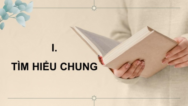 Soạn giáo án điện tử Ngữ văn 8 CD Bài 9 Đọc 3: Nắng mới, áo đỏ và nét cười đen nhánh (Về bài thơ 