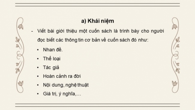 Soạn giáo án điện tử Ngữ văn 8 CD Bài 10 Viết: Viết bài giới thiệu một cuốn sách