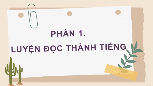 Soạn giáo án điện tử tiếng việt 4 CTST CĐ 8 Bài 5 Đọc: Quà tặng của chim non