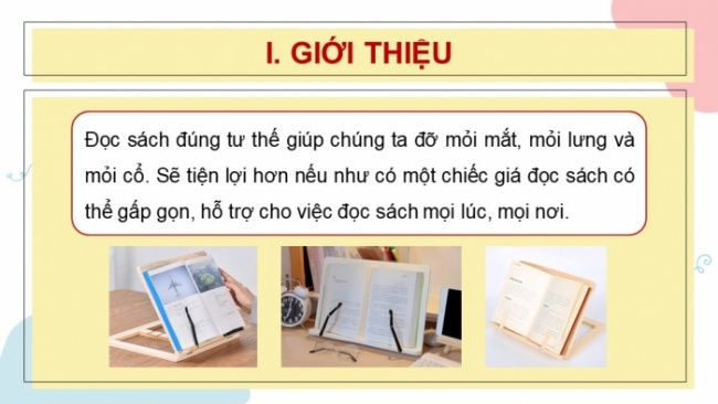 Soạn giáo án điện tử Công nghệ 8 CD Bài 18: Dự án: Thiết kế giá đọc sách