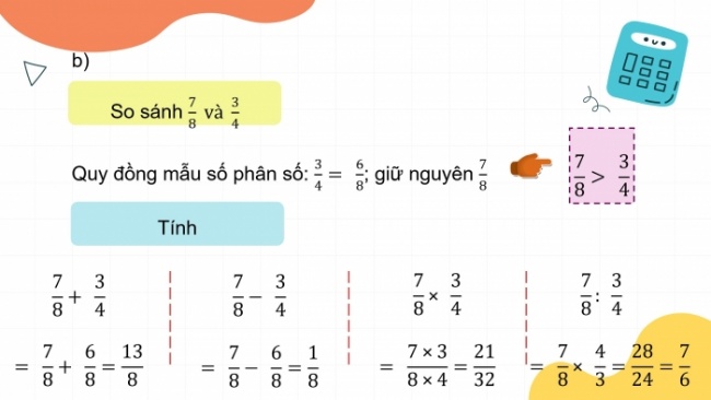 Soạn giáo án điện tử toán 4 cánh diều Bài 93: Ôn tập về phân số và các phép tính với phân số