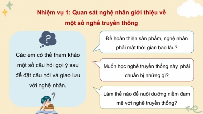 Soạn giáo án điện tử HĐTN 4 CTST bản 2 Tuần 32: HĐGDTCĐ - Giới thiệu về nghề truyền thống và trải nghiệm một số công việc theo sự hướng dẫn của nghệ nhân