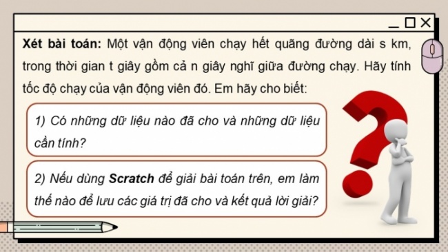 Soạn giáo án điện tử Tin học 8 CD Chủ đề F Bài 2: Sử dụng biến trong chương trình