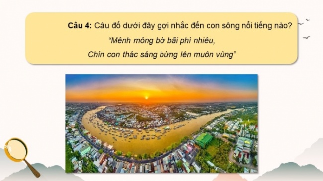 Soạn giáo án điện tử Địa lí 8 CD Chủ đề chung 1: Văn minh châu thổ sông Hồng và sông Cửu Long