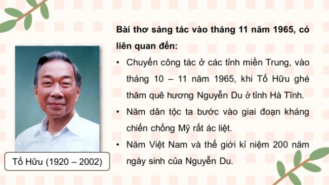 Soạn giáo án điện tử ngữ văn 11 CTST Bài 7 Đọc 3: Kính gửi cụ Nguyễn Du