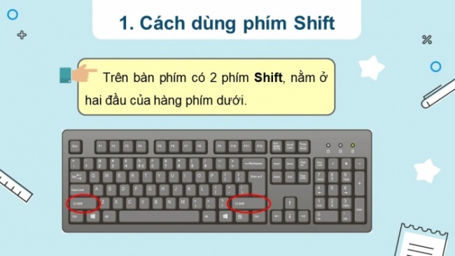 Soạn giáo án điện tử tin học 4 cánh diều Chủ đề lựa chọn 2 bài 2: Luyện gõ phím Shift