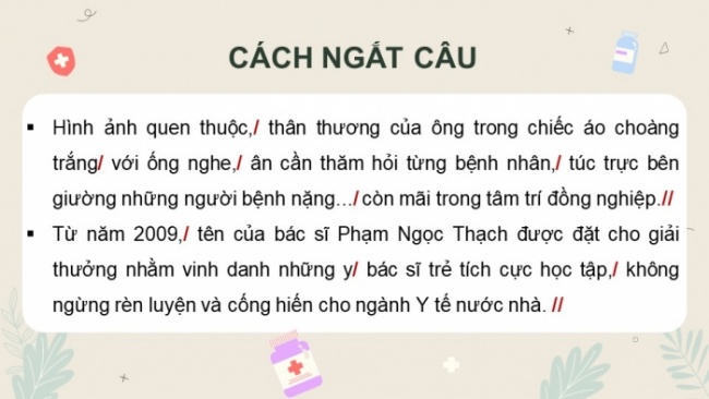 Soạn giáo án điện tử tiếng việt 4 CTST CĐ 5 Bài 2 Đọc: Bác sĩ của nhân dân