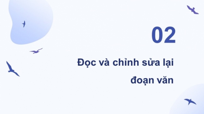 Soạn giáo án điện tử tiếng việt 4 CTST CĐ 6 Bài 6 Viết: Luyện tập viết đoạn văn nêu tình cảm, cảm xúc