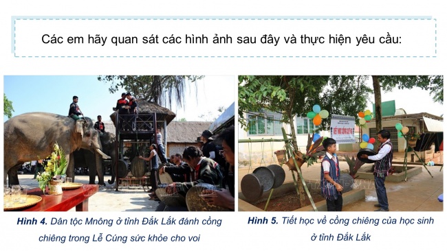 Soạn giáo án điện tử lịch sử và địa lí 4 CTST Bài 22: Lễ hội Cồng chiêng Tây Nguyên