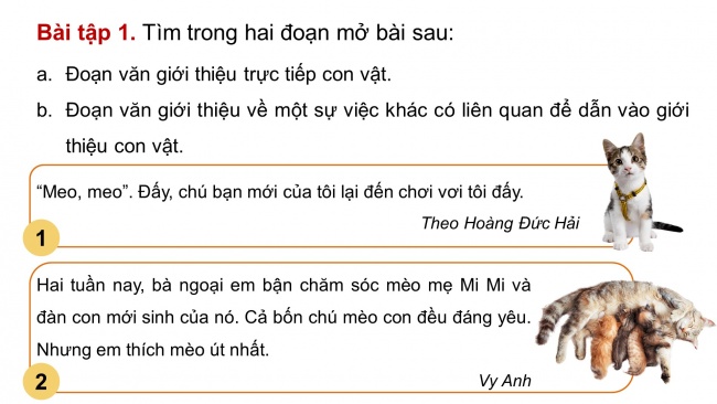 Soạn giáo án điện tử tiếng việt 4 CTST CĐ 7 Bài 6 Viết: Viết đoạn mở bài và đoạn kết bài cho bài văn cho bài văn miêu tả con vật