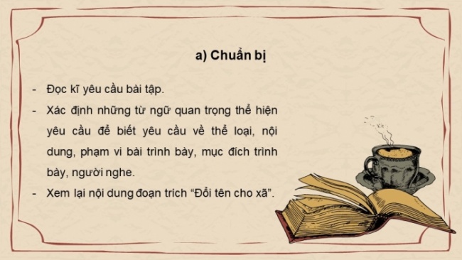 Soạn giáo án điện tử Ngữ văn 8 CD Bài 9 Nói và nghe: Thuyết trình bài giới thiệu về một vấn đề của tác phẩm văn học