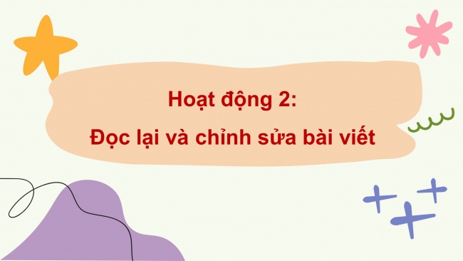 Soạn giáo án điện tử tiếng việt 4 CTST CĐ 8 Bài 4 Viết: Luyện tập viết bài văn miêu tả con vật