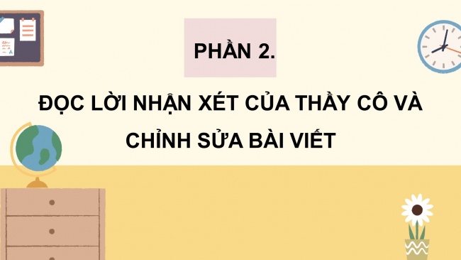 Soạn giáo án điện tử tiếng việt 4 CTST CĐ 8 Bài 6 Viết: Trả bài văn miêu tả con vật