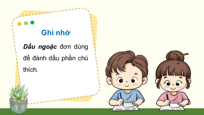 Soạn giáo án điện tử tiếng việt 4 CTST CĐ 7 Bài 3 Luyện từ và câu: Dấu ngoặc đơn