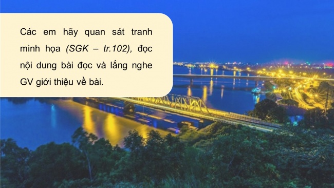 Soạn giáo án điện tử tiếng việt 4 KNTT Bài 22 Đọc: Cái cầu