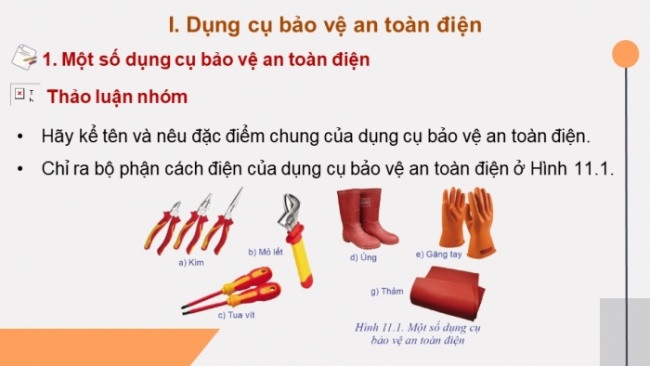 Soạn giáo án điện tử Công nghệ 8 CD Bài 11: Dụng cụ bảo vệ an toàn điện và cách sơ cứu người bị tai nạn điện