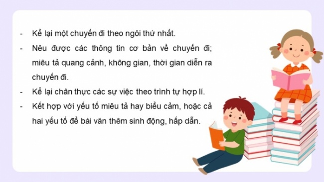 Soạn giáo án điện tử Ngữ văn 8 CTST Bài 9 Viết: Viết bài văn kể lại một chuyến đi