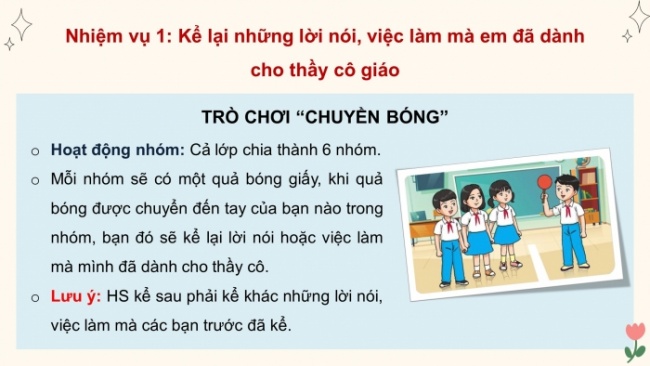 Soạn giáo án điện tử HĐTN 4 CTST bản 2 Tuần 10: HĐGDTCĐ - Lời nói, việc làm để duy trì và phát triển mối quan hệ với thầy cô giáo