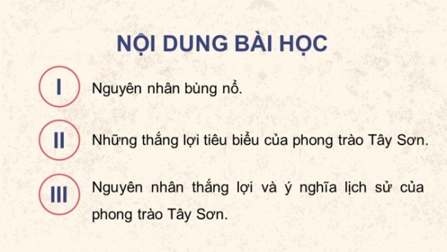 Soạn giáo án điện tử Lịch sử 8 CD Bài 7: Phong trào Tây Sơn thế kỉ XVIII (Phần 1)