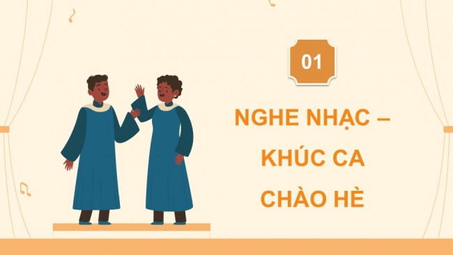 Soạn giáo án điện tử âm nhạc 4 KNTT Tiết 33: Nghe nhạc: Khúc ca vào hè; Tổ chức hoạt động Vận dụng – Sáng tạo