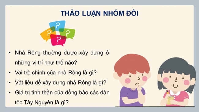 Soạn giáo án điện tử lịch sử và địa lí 4 CTST Bài 21: Một số nét văn hóa và lịch sử của đồng bào Tây Nguyên