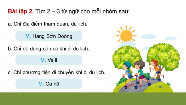 Soạn giáo án điện tử tiếng việt 4 CTST CĐ 7 Bài 8 Luyện từ và câu: Mở rộng vốn từ Du lịch