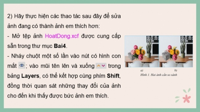 Soạn giáo án điện tử Tin học 8 CD Chủ đề E3 Bài 4: Lớp ảnh