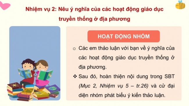 Soạn giáo án điện tử HĐTN 4 CTST bản 2 Tuần 14: HĐGDTCĐ - Hoạt động giáo dục truyền thống ở địa phương